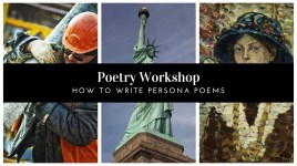 Poetry Workshop_ How to Write Persona Poems